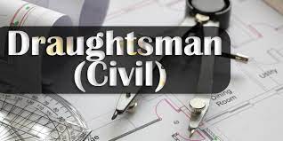 DRAUGHTSMAN CIVIL